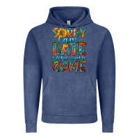 Vintage Denim sorry i am late i didnt want to come Vintage Hoodie - HRA Design Shop