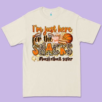 Im Just Here For The Snacks Basketball Sister Premium Tee Designed By Zillion Design Studio