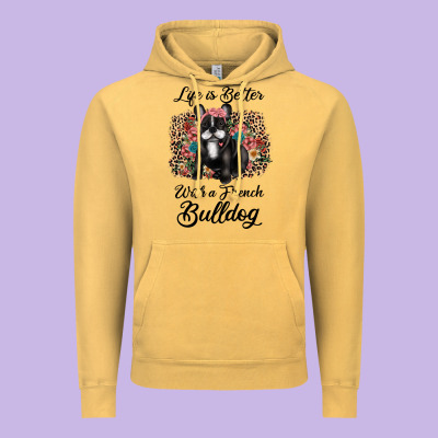 Life Is Better With A French Bulldog Vintage Hoodie Designed By Jahusdesignshop