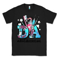 Black da dental assistant Classic Tee - AdoDesignShop