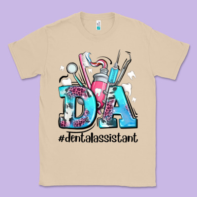 Da Dental Assistant Classic Tee Designed By Adodesignshop