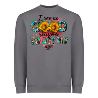 Storm i see no season to act my age Heavyweight Sweatshirt - AdoDesignShop