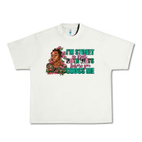 Pistachio i am street so look both ways before you cross me Urban Heavy Tee - AdoDesignShop
