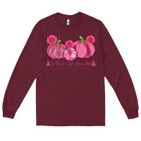 Burgundy in october we wear pink pumpkins Long Sleeve Tee - AdoDesignShop
