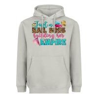 Moon Dust just a nail boss building her empire bbs Heavyweight Hoodie - BundleAndBundleShop