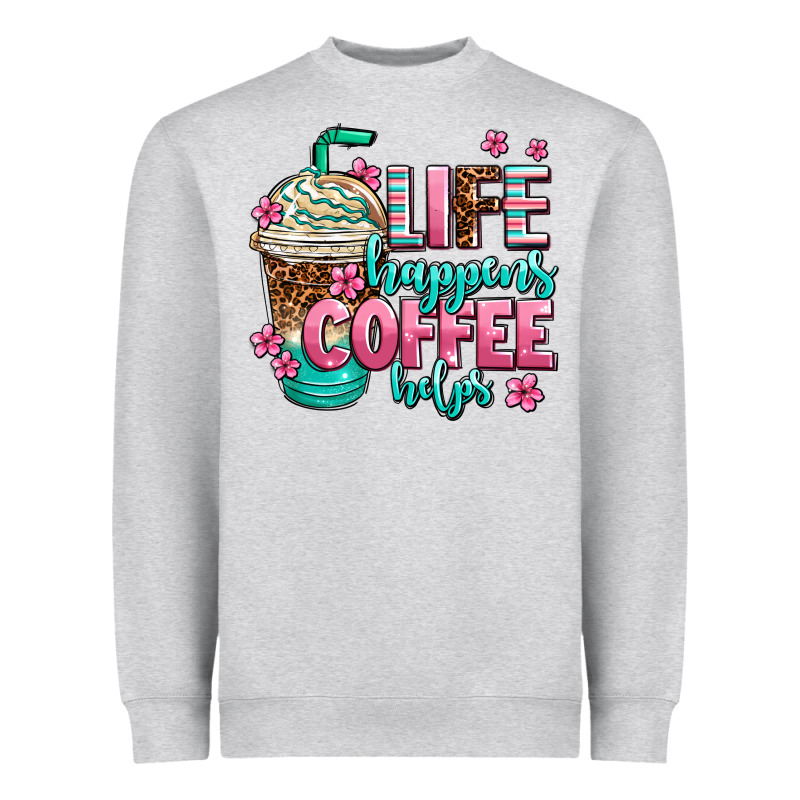 Life Happens Coffee  Helps Heavyweight Sweatshirt by AdoDesignShop | Teevron