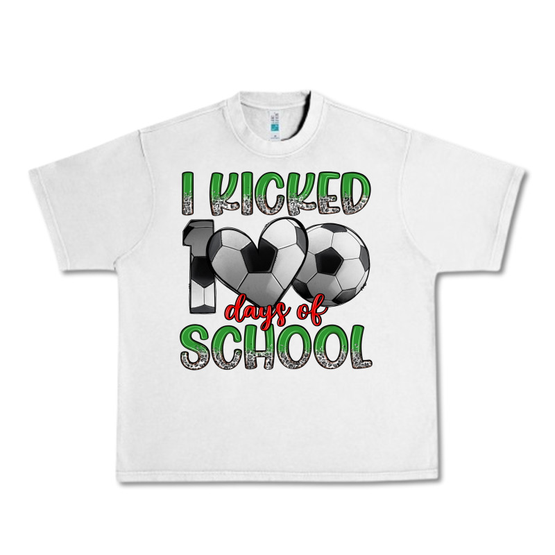 I Kicked 100 Days Of School Urban Heavy Tee by Artiststas | Teevron