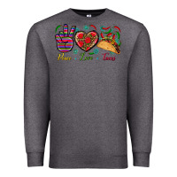 Charcoal Heather Peace Love Tacos Premium Sweatshirt - BundleAndBundleShop