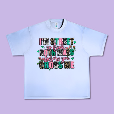 Floral I Am Street So Look Both Ways Before You Cr Urban Heavy Tee Designed By Adodesignshop