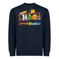 Navy teacher chaos coordinator Heavyweight Sweatshirt - AdoDesignShop