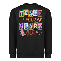 Black teach your heart out Heavyweight Sweatshirt - AdoDesignShop