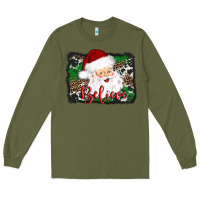 Army Green believe santa Long Sleeve Tee - AdoDesignShop