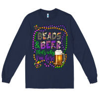 Navy beads & beer that's why i'm here Long Sleeve Tee - Artiststas