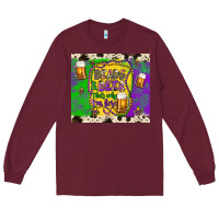 Burgundy beads & beer that's why i'm here Long Sleeve Tee - Artiststas
