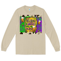 Mushroom beads & beer that's why i'm here Long Sleeve Tee - Artiststas