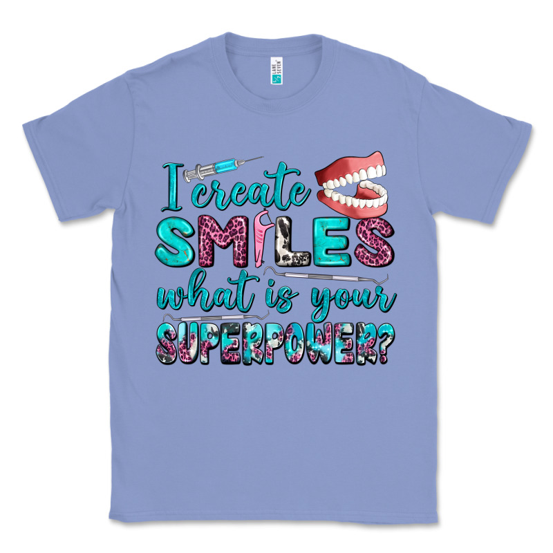 I Create Smile What Is Your Superpower Classic Tee by AdoDesignShop | Teevron