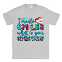 Moon Dust i create smile what is your superpower Classic Tee - AdoDesignShop