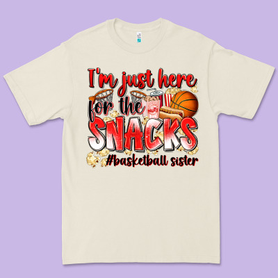 Im Just Here For The Snacks Basketball Sister Premium Tee Designed By Zillion Design Studio