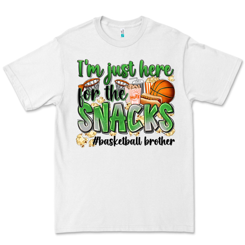 I'm Just Here For The Snacks #basketball Brother Premium Tee by Zillion Design Studio | Teevron