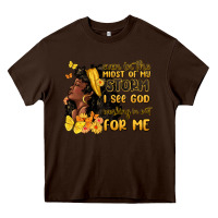 Chocolate Brown even in the midst of my storm i see god Heavy Core Tee - MaliasSmallBusiness