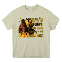 Mossy even in the midst of my storm i see god Heavy Core Tee - MaliasSmallBusiness