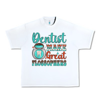 White dentist make great flossophers Urban Heavy Tee - JahusDesignShop