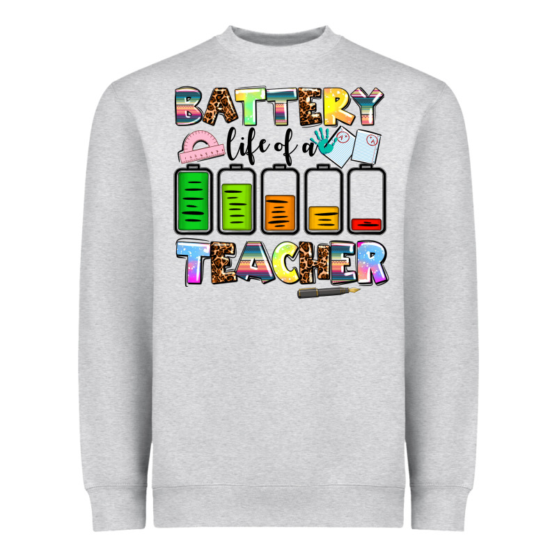 Battery Life Of A Teacher Heavyweight Sweatshirt by AdoDesignShop | Teevron