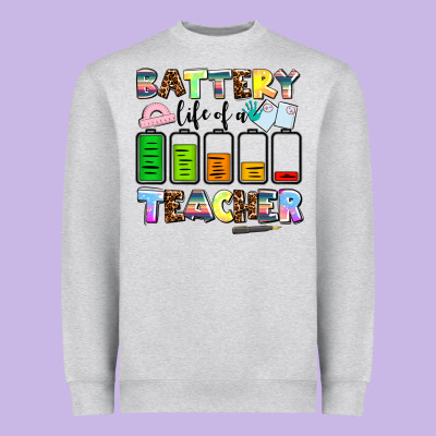 Battery Life Of A Teacher Heavyweight Sweatshirt Designed By Adodesignshop