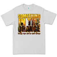 Dove Grey something in the orange western Premium Tee - texasbilliewilder