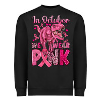 Black in october we wear pink dinosaur Heavyweight Sweatshirt - JahusDesignShop