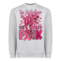 In October We Wear Pink Dinosaur Heavyweight Sweatshirt | Teevron
