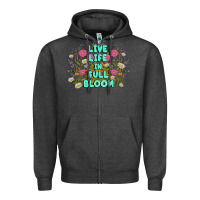 Charcoal Heather live life in full bloom Zipper Hoodie - MaliasSmallBusiness
