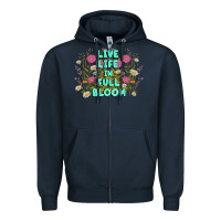 Navy live life in full bloom Zipper Hoodie - MaliasSmallBusiness