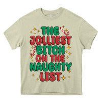 The Jolliest Bitch On The Naughty List Heavy Core Tee | Teevron