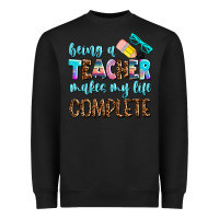Black being a teacher makes my life complate Heavyweight Sweatshirt - AdoDesignShop