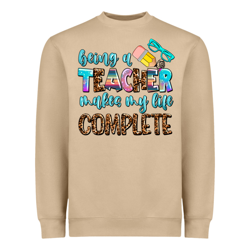 Being A Teacher Makes My Life Complate Heavyweight Sweatshirt by AdoDesignShop | Teevron