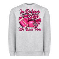 In October We Wear Pink Cheer With Football Breast Heavyweight Sweatshirt | Teevron
