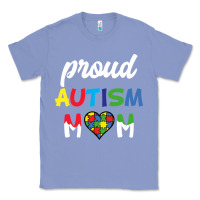 Colony Blue Proud Autism Mom Mothers Day Gift Autism Awareness Classic Tee - CowhideDigitalArt