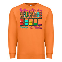 Carrot Battery Life Of A Educator Premium Sweatshirt - BundleAndBundleShop
