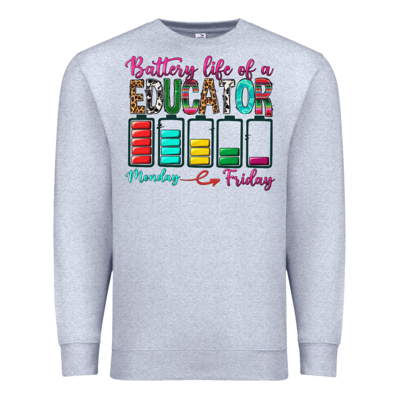 Battery Life Of A Educator Premium Sweatshirt by BundleAndBundleShop | Teevron