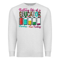 Oatmeal Heather Battery Life Of A Educator Premium Sweatshirt - BundleAndBundleShop