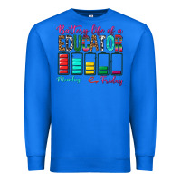 True Royal Battery Life Of A Educator Premium Sweatshirt - BundleAndBundleShop