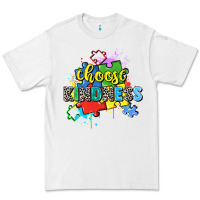 White choose kindness Premium Tee - Zillion Design Studio