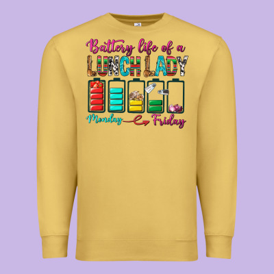 Battery Life Of A Lunch Lady Premium Sweatshirt Designed By Bundleandbundleshop