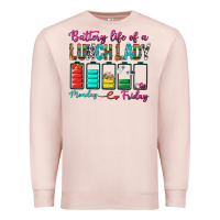 Pale Pink Battery Life Of A lunch Lady Premium Sweatshirt - BundleAndBundleShop