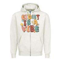 Oatmeal Heather eight is a vibe Zipper Hoodie - MaliasSmallBusiness