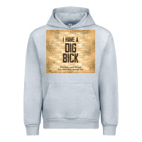 Heather Grey sarcastic funny i have a dig bick Urban Hoodie - TumblerDesignByShophia