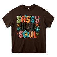 Chocolate Brown sassy little soul smiley Heavy Core Tee - MaliasSmallBusiness