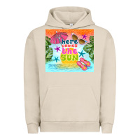 Pigment French Oak here comes the sun Urban Hoodie - TumblerDesignByShophia