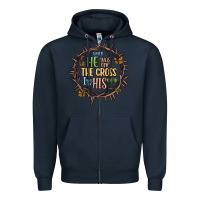 Navy when he was one the cross i was one his mind Zipper Hoodie - MaliasSmallBusiness